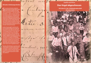 500 Jahre Schützen Ehrenbreitstein