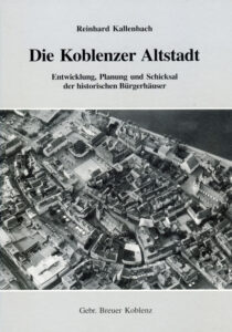 Die Koblenzer Altstadt